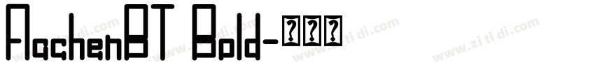 AachenBT Bold字体转换